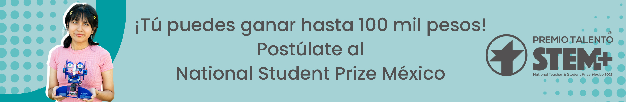 Premio al Talento STEM: National Student Prize México 2023